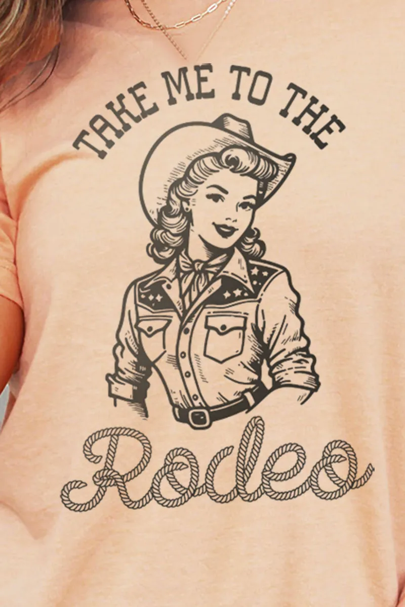 Cowgirl Take Me To The Rodeo Unisex Poly-Rich Blend Tee
