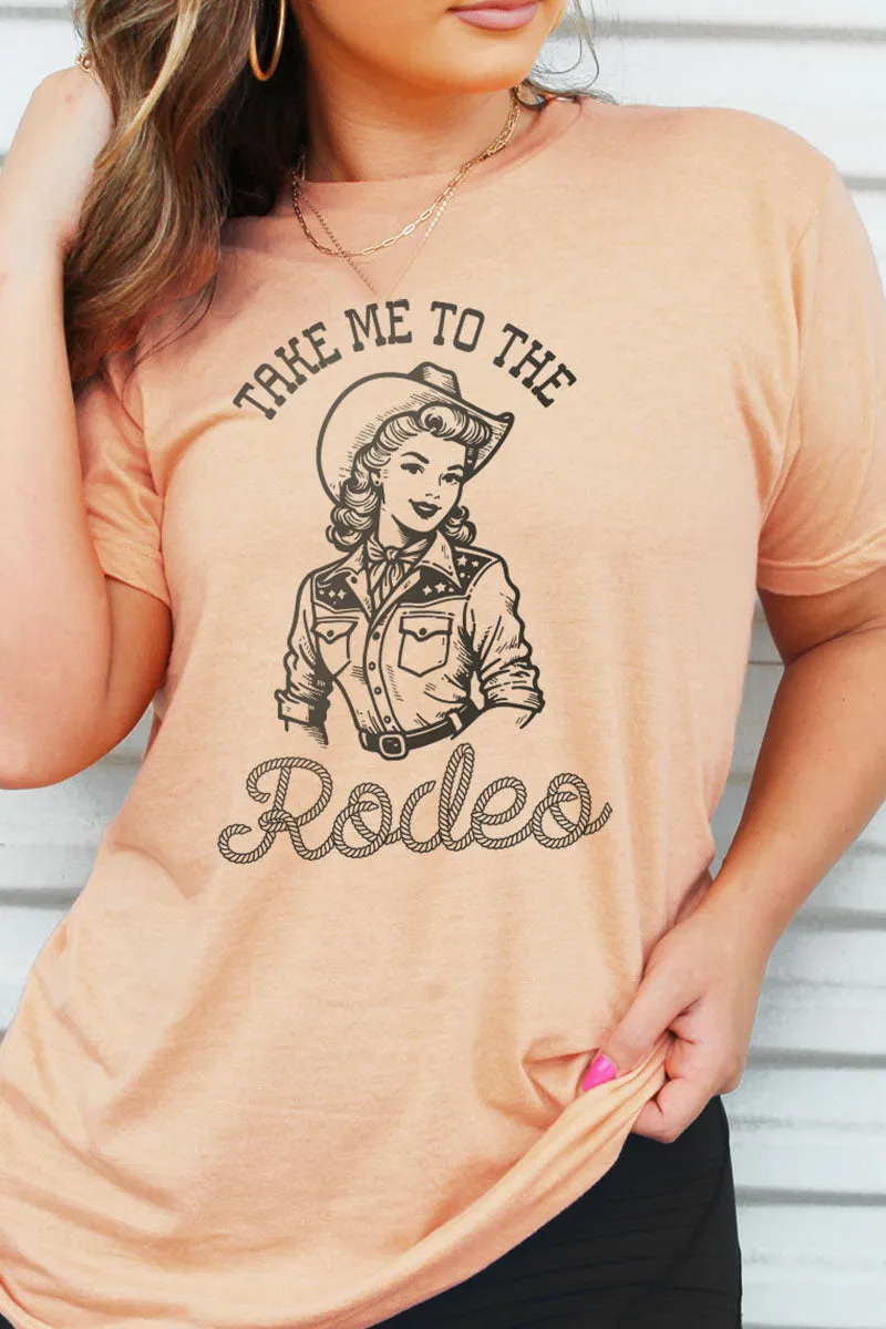 Cowgirl Take Me To The Rodeo Unisex Poly-Rich Blend Tee