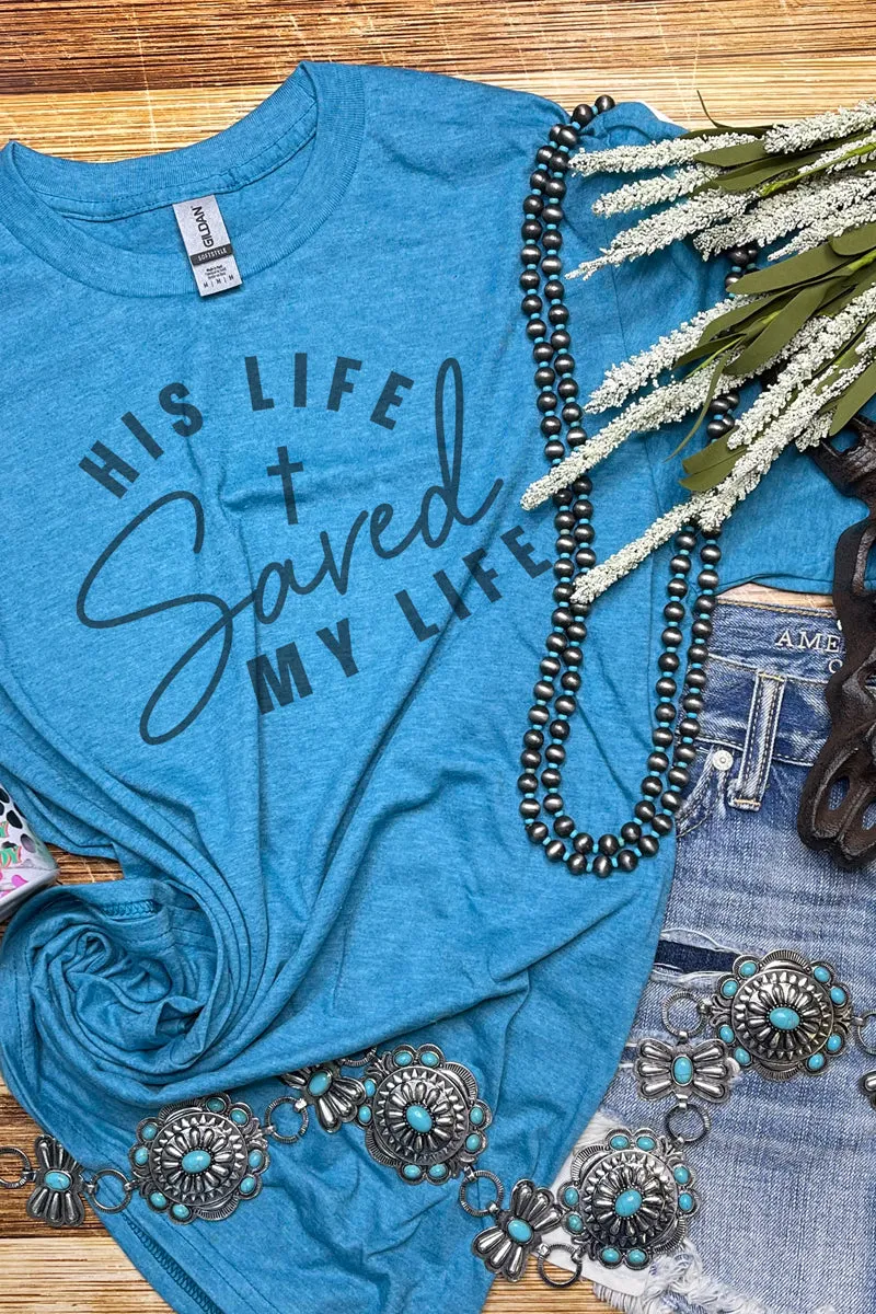 His Life Saved My Life Softstyle Adult T-Shirt