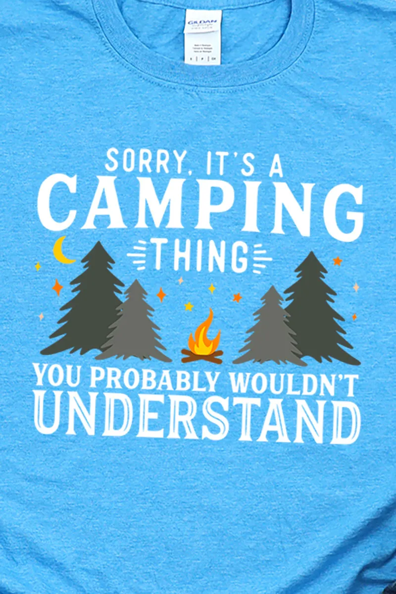Sorry It's A Camping Thing Softstyle Adult T-Shirt